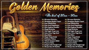 Lagu Sejuta Kenangan - Lagu Lawas Indonesia 80an 90an Terbaik Dari Masa Ke Masa