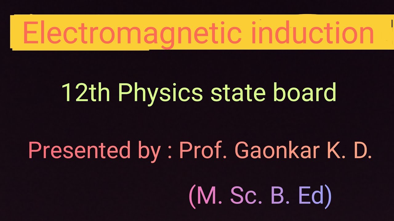 (12th Science) Previous year Numericals Chapter 12: Electromagnetic Induction 