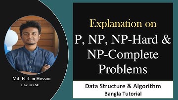 P, NP, NP-Hard, NP-Complete | Data Structure & Algorithm | Bangla Tutorial
