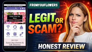 FromYouFlowers Review: Is FromYouFlowers Legit | Is It Worth It And Safe