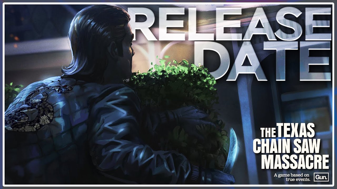 RELEASE DATE! | Rush Week + Content Pass | The Texas Chain Saw Massacre: Video Game