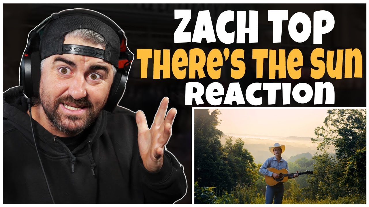 Zach Top - There's The Sun (Rock Artist Reaction) - YouTube