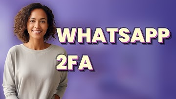 How Do You Enable Two-Factor Authentication on WhatsApp?