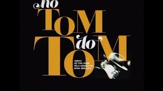 Por Causa de Você - Tom Jobim & Dolores Duran