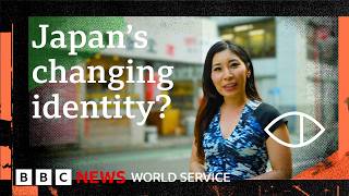Japan at a Crossroads: Immigration and Identity - Global Eye, BBC World Service