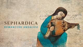 Romancero andalusí I Sephardica (Andalusian Music)