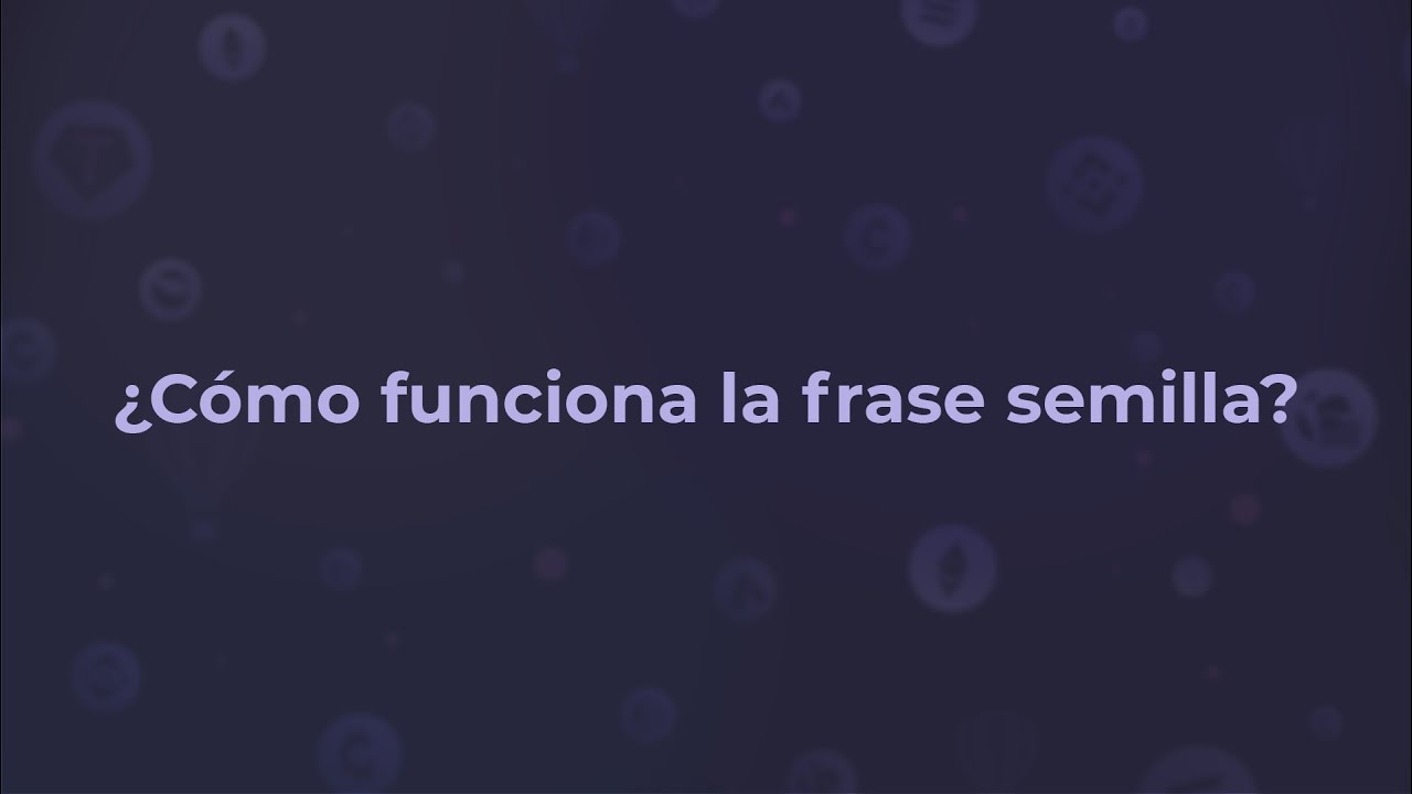 ¿Cómo funciona la frase semilla?