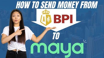 HOW TO SEND MONEY FROM BPI TO MAYA WALLET | FUND TRANSFER BPI TO MAYA