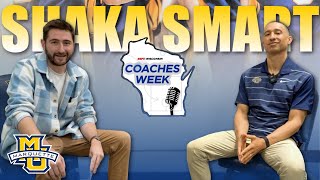 Shaka Smart: “We Build From Within” | Marquette Basketball 2025 - COACHES WEEK Profile