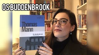 Os Buddenbrook (Thomas Mann) - Literary Tasting