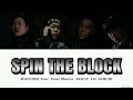 Wayched  spin the block feat paul blanco 365lit  lil gimchi