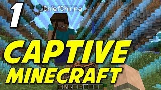 Captive Minecraft | E01 | 'Turn Down the Chunks!' (with ChiefChirpa!)