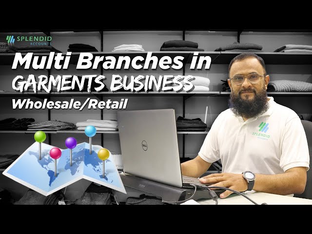 Multi branch management in garments business | Garments billing software | Splendid Accounts