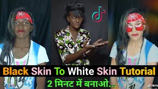 Tik Tok Viral Video Black To White skin Transformation Tutorial ! Black To White skin Tutorial…