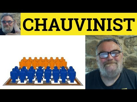 Video: Chauvinism - what is it?