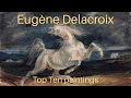 Eugène Delacroix, Top 10 paintings