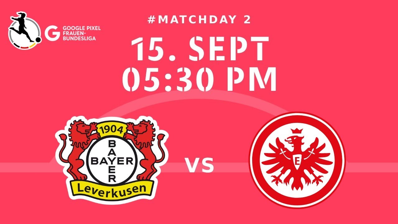 Bundesliga Women 2024 Bayer Leverkusen vs Eintracht Frankfurt Live