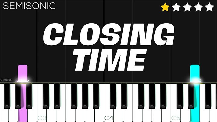 Closing Time Piano version - Piano performance video thumbnail