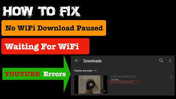 How To Fix No Wifi Download Paused  or Waiting For WiFi Youtube Error