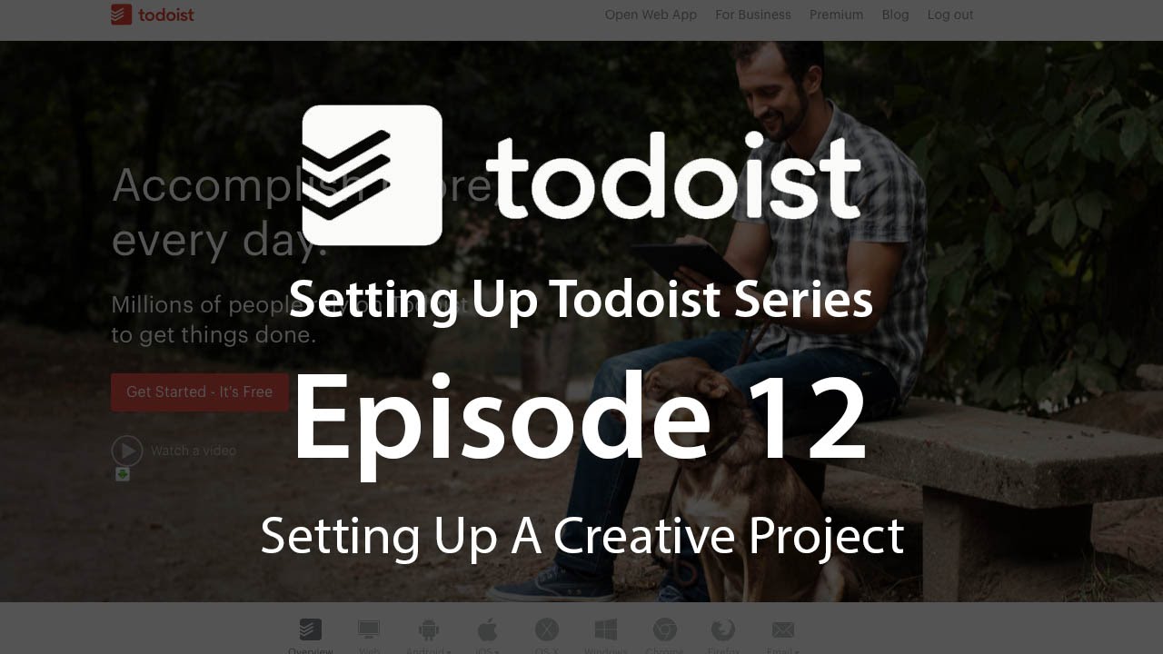 Setting Up Todoist: Ep 12 - Creative Projects