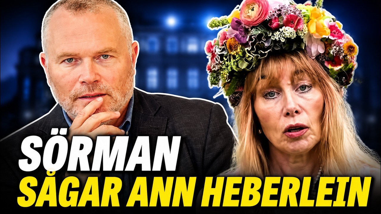 Richard Sörman sågar Ann Heberlein