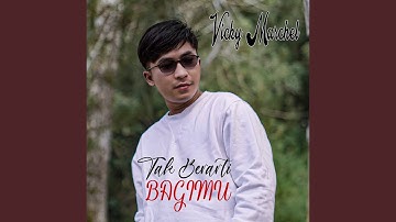 Tak Berarti Bagimu