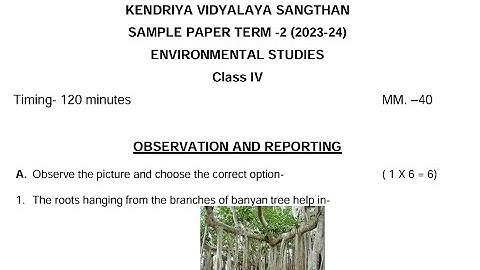 CLASS-4 EVS / Annual Exam 2024 Sample Question Paper / KV CBSE / For Kendriya Vidyalaya students