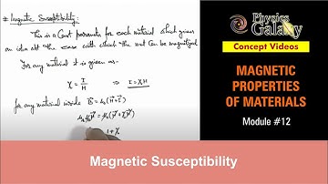 Class 12 Physics | Magnetic Properties | #12 Magnetic Susceptibility | For JEE & NEET