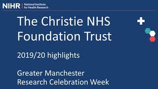 The Christie NHS Foundation Trust - 2019/20 highlights