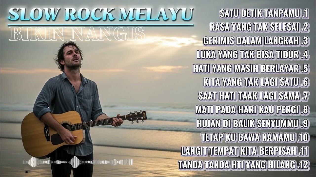 LAGU BALLAD MELAYU PALING HITS🎸|SLOW ROCK MELAYU BIKIN NANGIS✨
