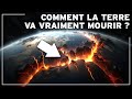 Lnigme dun futur incertain comment va rellement se terminer lhistoire de la terre   docu