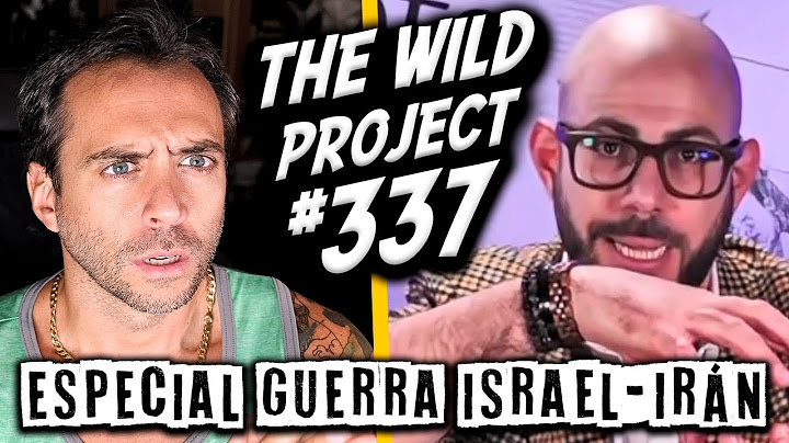 The Wild Project #337 - Fonseca | Toda la verdad sobre la Guerra ISRAEL - IRÁN, Ataques nucleares