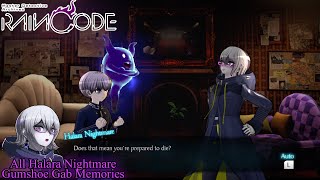 Master Detective Archives: RAIN CODE | Halara Nightmare - All Gumshoe Gab Memories