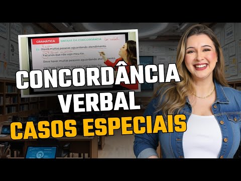 CONCORDÂNCIA VERBAL: CASOS ESPECIAIS - Professora Pamba