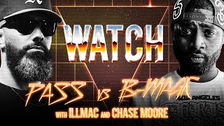 WATCH: PASSWURDZ vs B-MAGIC with ILLMAC & CHASE MOORE