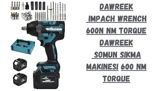 Must-Have Tool: Dawreek MK600   600 NM Impact Wrench Review | Dawreek Somun Sıkma makinasi  MK 600