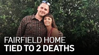 Fairfield Police Search Home Tied to 2 Deaths
