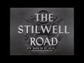 WWII in CHINA & BURMA 1945 DOCUMENTARY  "STILWELL ROAD" w/ RONALD REAGAN  PART 1  30454