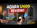 Aqara U400 Review: The BEST Smart Lock for Apple Users?
