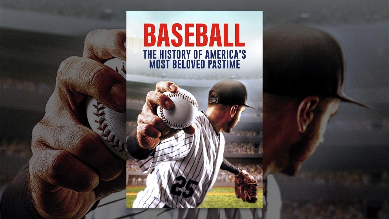 Baseball The History Of America's Most Beloved Pastime YouTube