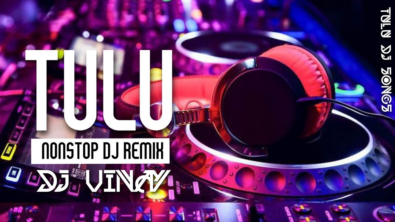 Tulu Hits Songs 12 AM Mashup Final  Non Stop Remix  Dj vinay