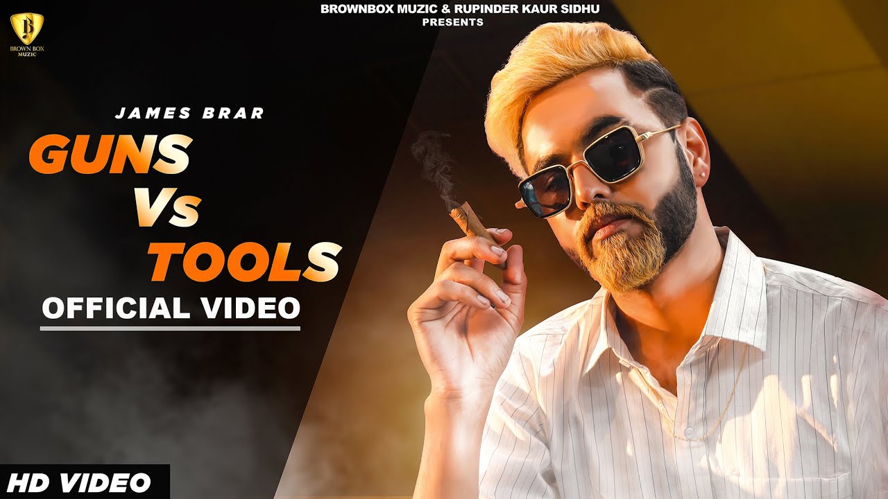 Gun Vs Tools-James Brar || Ryder || Latest Punjabi Songs 2020 || Brown Box Muzic ||