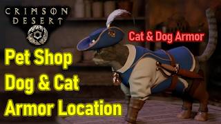 Crimson Desert Pet Armor Location, Pet Shop, Pet Store, Dog Armor Shop, Cat Armor Shop, Pet Clothes screenshot 2