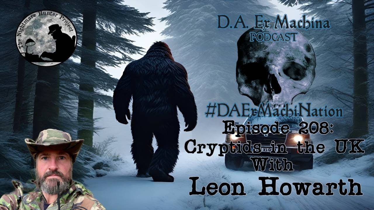 Cryptids in the UK with Leon Howarth 