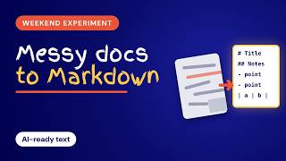 Messy docs to AI-ready Markdown in 1.3 seconds | Weekend Experiment