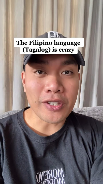 The craziest thing about the Tagalog (Filipino language)