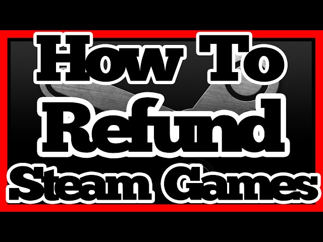 How to Refund a Game on Steam Easily, by Dbsptech, Oct, 2023