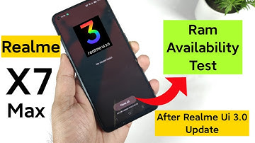 Realme X7 Max Realme Ui 3.0 Ram Management availability After Software Update 🤔🔥🔥