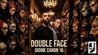 Didine canon 16 - Double face