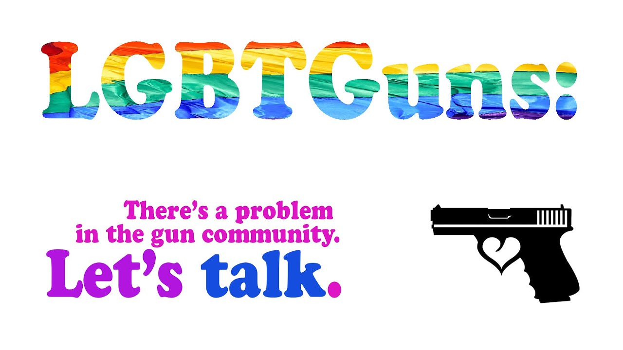 LGBTGuns: Let's Talk.